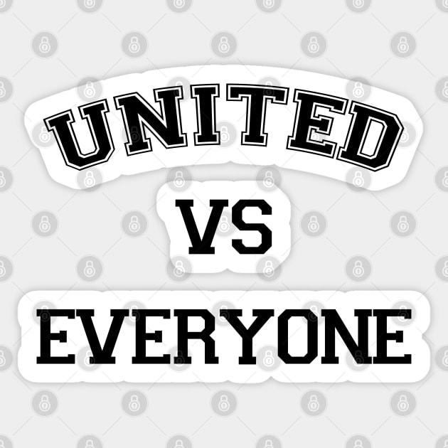 United Vs Everyone Sticker by Hevding